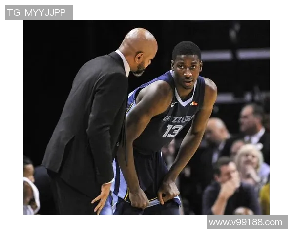 战术革新！新教练如何激活灰熊？